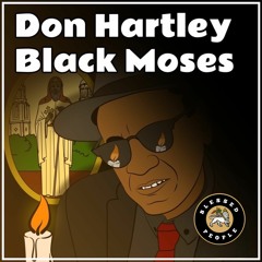 Don Hartley - Black Moses(Dub Version - Intro)