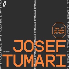 EPISODE 01 w/ Josef Tumari