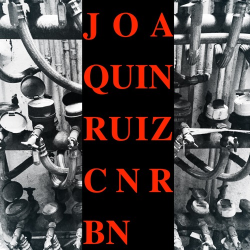 Joaquin Ruiz - CNRBN EP - WR021 - [PREVIEWS]