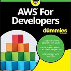 Download Free Pdf Books AWS For Developers For Dummies (For Dummies (Computers)) (PDFKindle)-Read