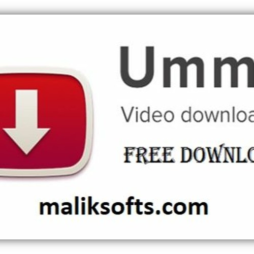 Stream Ummy Video Downloader 1.10.4.0 License Key With Activation Code