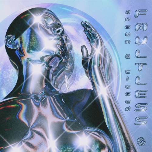 Ansun & CLOSED - Faultless