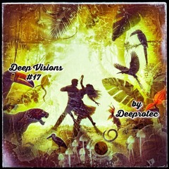 Deep Visions #17 - by Deeprotec