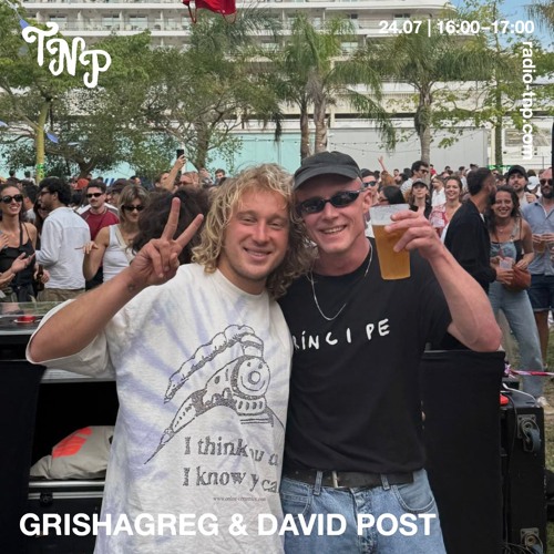 Grishagreg & David Post