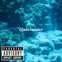 Underwater (Prod. BlackMayo)