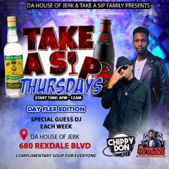 TAKE A SIP THURSDAY'S - 11.07.24
