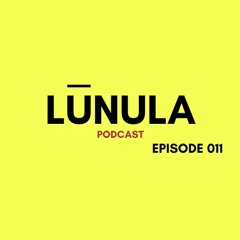 Lunula 011 Radio Series