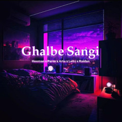 Hooman x Arta x Leito x Parsa - Ghalbe Sangi(Prodbyraidan)