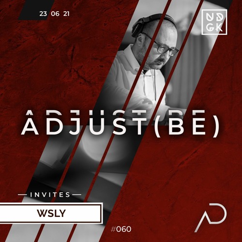 Adjust (BE) Invites #060 | WSLY |