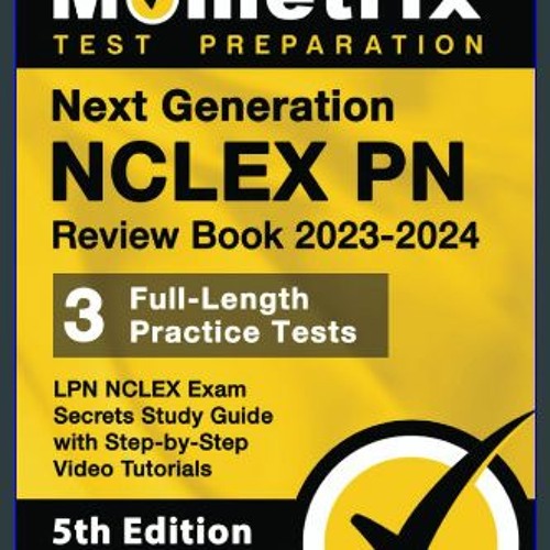 Stream EBOOK 📕 Next Generation NCLEX PN Review Book 20232024 3 Full
