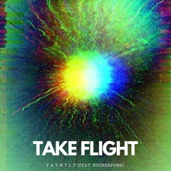 Take Flight (feat. suckerpunk)[Spotify in description]