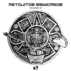 V/A - ANTOJITOS MEXICANOS VOLUMEN 19