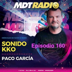 MDT Radio Sonido KKO Episodio 160