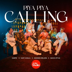 Piya Piya Calling