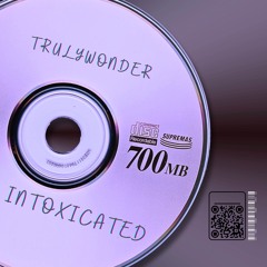 INTOXICATED