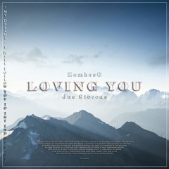 ZombosO & Jus Stevens - Loving You [Instrumental Mix]