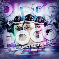 DISCO POGO (DJ Sil Smetsers remix)