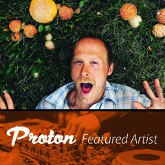 Proton Featured Artist - Citrus Age 01/04/23