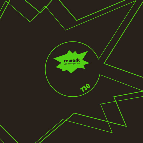 Premiere: Rework - You're So Just Just (Seth Troxler x Ryan Crosson Remix) [Get Physical Music]