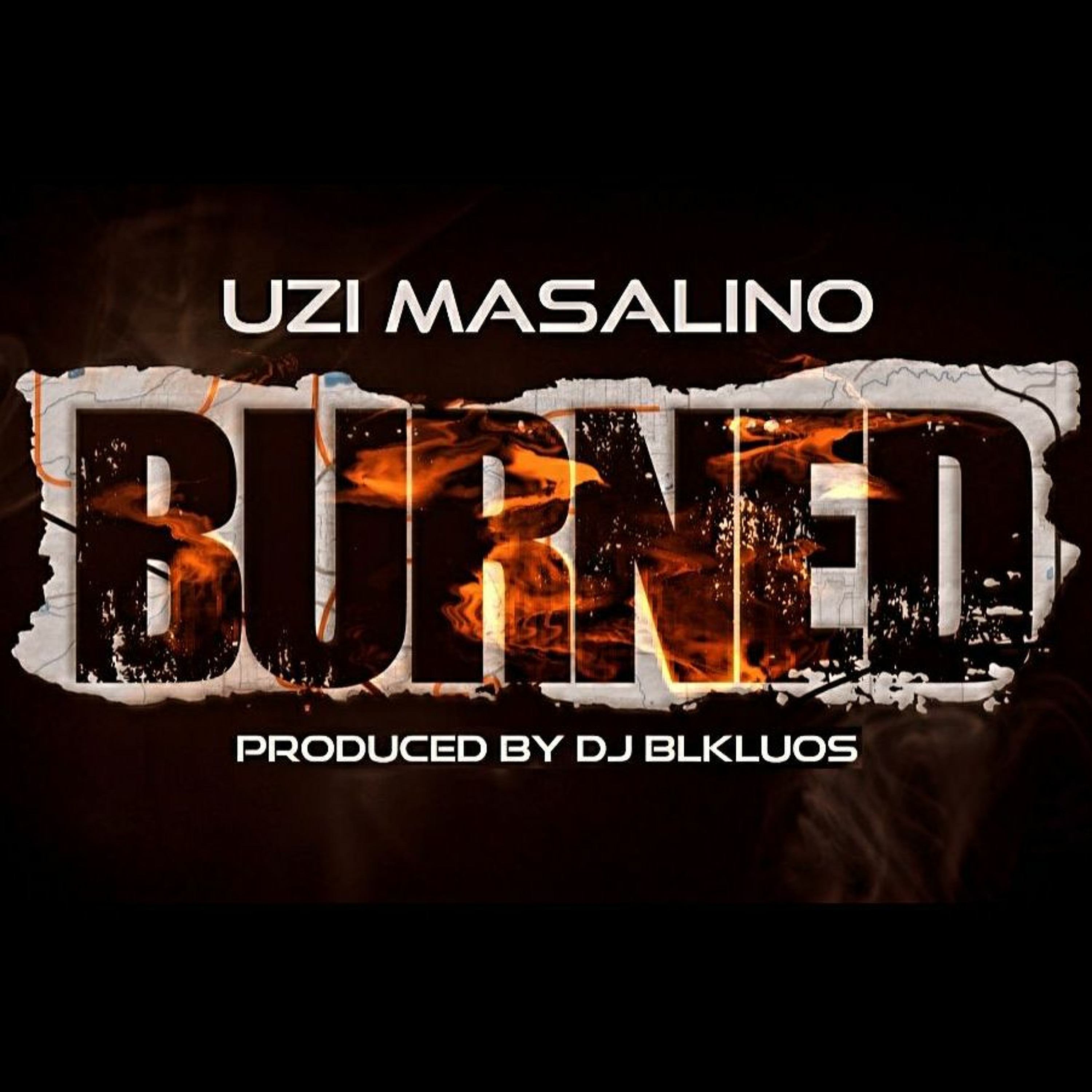 UZI MASALINO - BURNED [PRODUCED BY DJ BLKLUOS] episode artwork