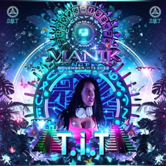 Trance Invasion Time @ Manik Festival 2022