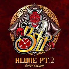 Alone Pt.2 ( Evert Evrain X bTo ) #LBDJS
