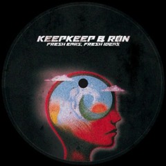 KeepKeep & RØN  - Fresh Ears, Fresh Ideas (FREE DL)