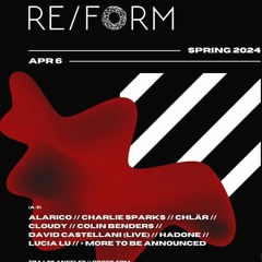 Re/FORM Spring DJ Contest Mix (03.09.24)