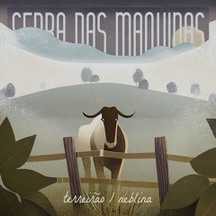 Serra Das Máquinas - Rês Anoitecida (Pasto Azul) (Original Mix)