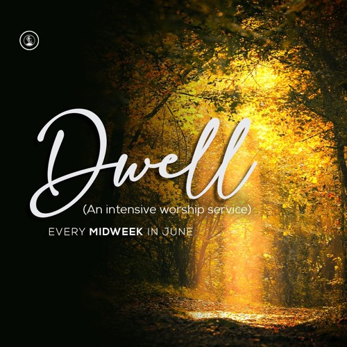 Midweek Service | Dwell II | Mainland