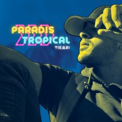 Tiemdi - Paradis Tropical