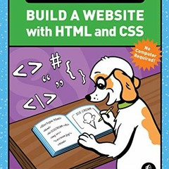 [GET] KINDLE PDF EBOOK EPUB The Coding Workbook: Build a Website with HTML & CSS by  Sam Taylor 📑