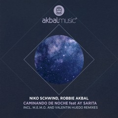 PREMIERE: Niko Schwind, Robbie Akbal - Caminando De Noche Feat Ay Sarita (M.E.M.O. Remix)