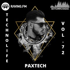TechNOlife vol. 72 special guest Paxtech