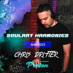 Chris Drifter - SoulArt Harmonies Mix May 2023