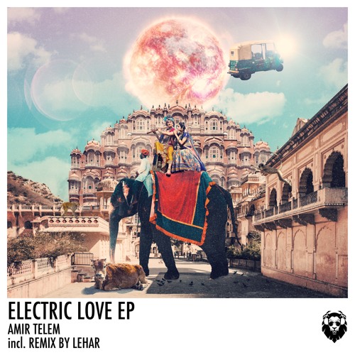 Amir Telem - Electric Love (Lehar Remix)