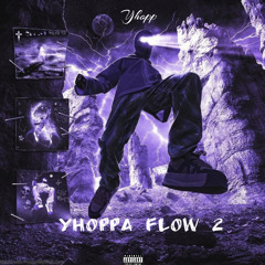Yhoppa flow 2