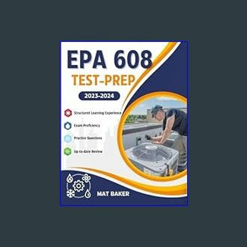 Stream ??pdf^^ 📖 EPA 608 Test Prep 2023 2024: Earn the Section 608 Stream ??pdf^^ 📖 EPA 608 Test Prep 2023 2024: Earn the Section 608