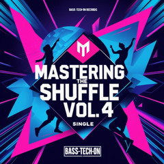 Mastering The Shuffle Vol 4