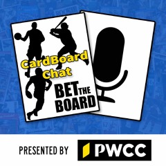 CardBoard Chat Episode 8: Actual Scarcity versus Perceived Scarcity in Sports Cards