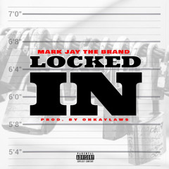 Mark Jay - Locked In