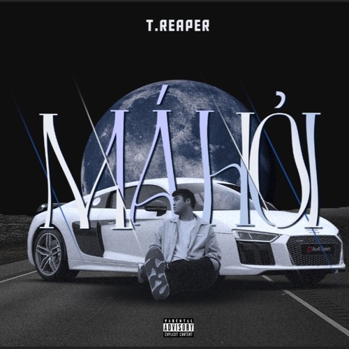 Má Hỏi - T.Reaper [Prod by Zel]