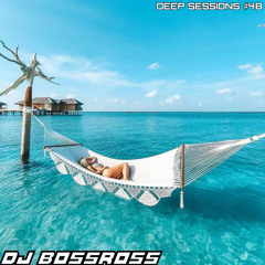 Deep Sessions #48 - Best of Deep Vocal House, Indie Dance & Nu Disco