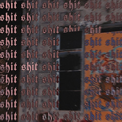 shit