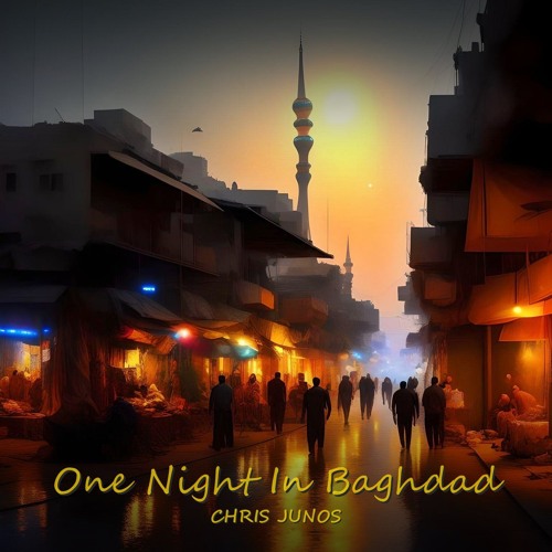 One Night In Baghdad