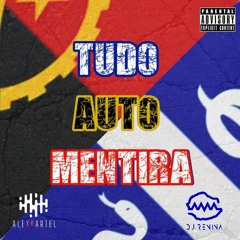 Johnny Bravo - TUDO MENTIRA X AUTO (ALEXKARTEL & DJ RENINA EDIT)