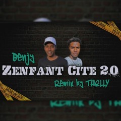 Benjy - ZENFANT CITE 2.0 ( Explicit ) ft. Thelly