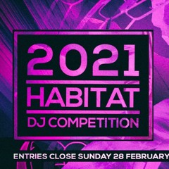 HABITAT DJ COMPETITION // 2021 Edition // HOUSE // UK GARAGE