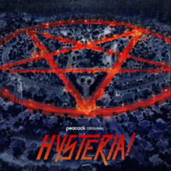 Hysteria Peacock Soundtrack