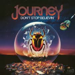 Journey - Dont Stop Believin' [Sweet Remembrance]